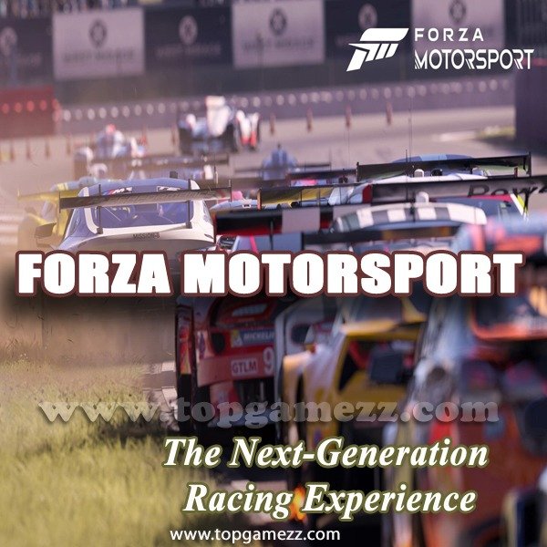 Forza Motorsport: The Next-Generation Racing Experience
